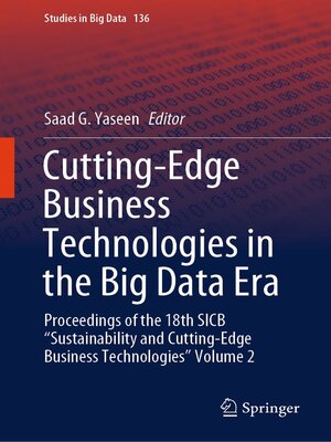 cover image of Cutting-Edge Business Technologies in the Big Data Era